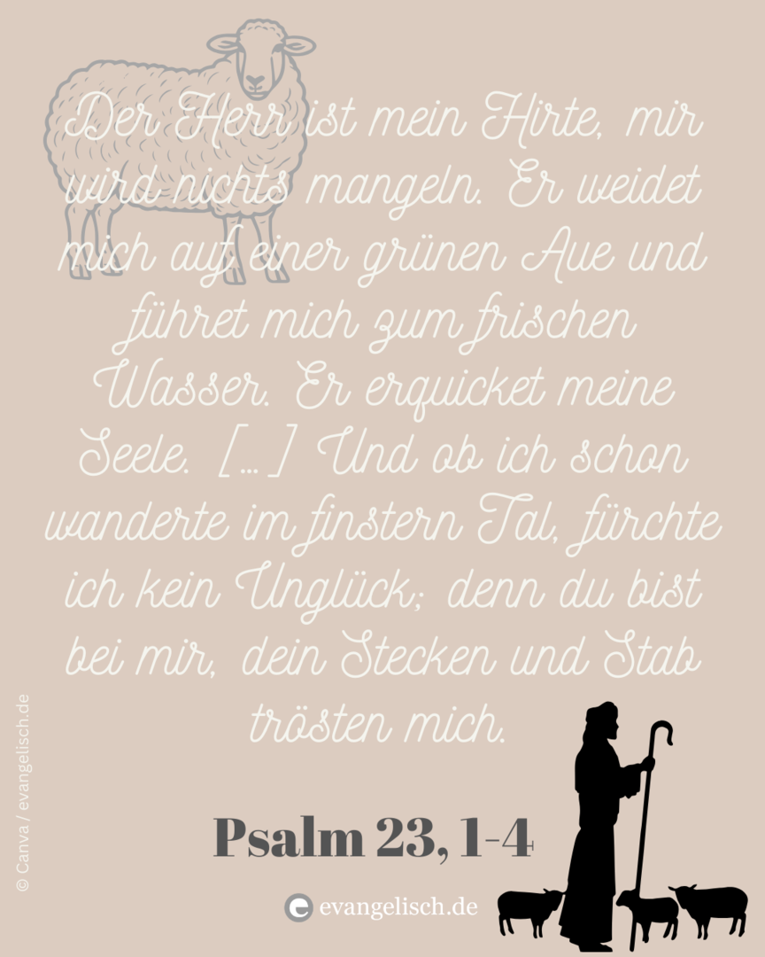 Bibelstelle Psalm 23, 1-4