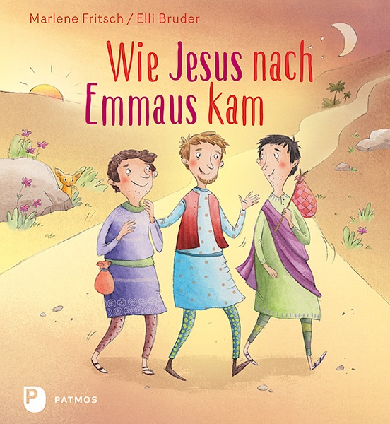 Coverbild des Bilderbuchs "Wie Jesus nach Emmaus kam" mit Jesus und zwei Freunden.