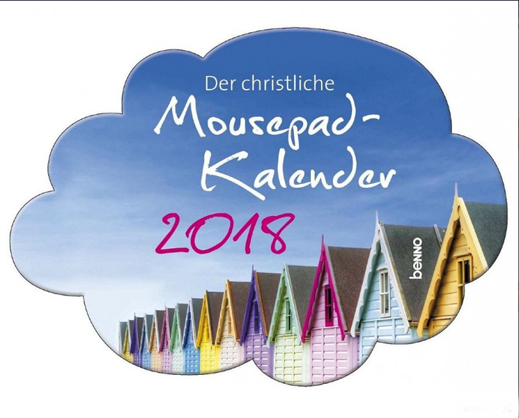 Der christliche Mousepad-Kalender 2018