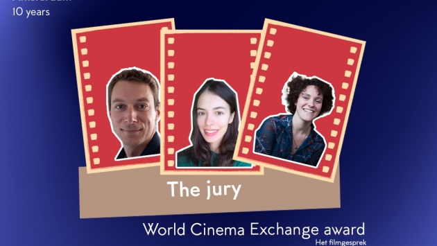 World Cinema Exchange Award 2019: The Jury